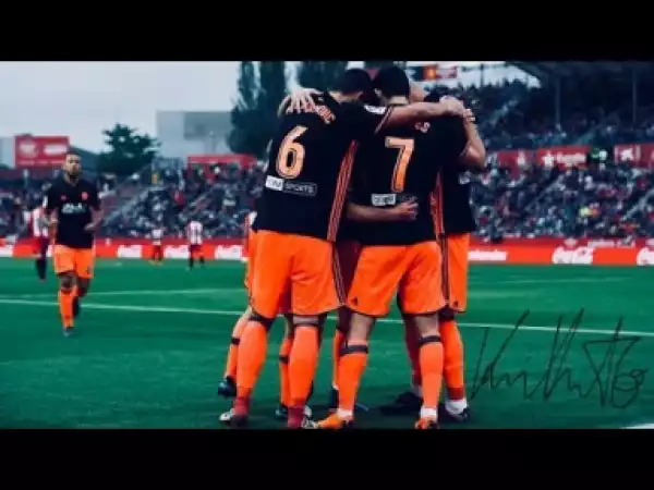 Video: Girona 0 - Valencia 1. Resumen y goles. 12/05/2018